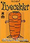 Ne Olsam: Yiyecekler