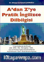 A'dan Z'ye Pratik İngilizce Dilbilgisi