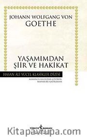 Yaşamımdan  Şiir ve Hakikat (Ciltli)