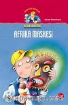 Afrika Maskesi - Acar Hafiye