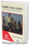 Tarih Yapan Parti & Aydınlık Hareketi'nin 50 Yıllık Öncülük Geçmişi