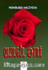Qızılgül Ətri (Kırmızı Gül Kokusu)