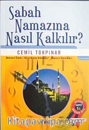 Sabah Namazına Nasıl Kalkılır? (Özel Fiyat)