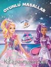 Barbie Uzay Macerası Oyunlu Masallar