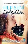 Hep Seni İstedim