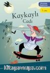 Kaykaylı Cadı / Okumaya Başlarken