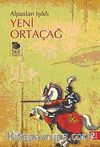 Yeni Ortaçağ (Alpaslan Işıklı)