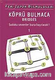 Köprü Bulmaca-1Yeni Japon Bulmacaları  Brıdges Sudoku sevenler Buna Bayılacak