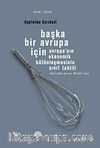 Başka Bir Avrupa İçin Avrupa'nın Ekonomik Bütünleşmesinin Sınıf Tahlili