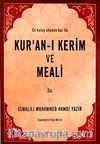 En Kolay Okunan Hat ile Kur'an-ı Kerim ve Meali (orta boy)