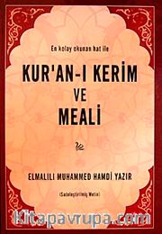 En Kolay Okunan Hat ile Kur'an-ı Kerim ve Meali (orta boy)