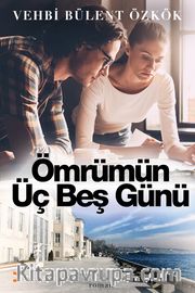 Ömrümün Üç Beş Günü