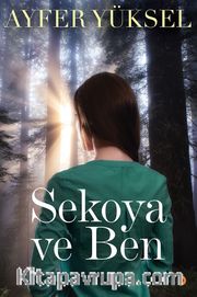 Sekoya ve Ben