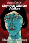 Okyanus Gözlüm Ağıtları 