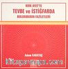 Kırk Ayet'te Tevbe ve İstiğfarda Bulunmanın Faziletleri