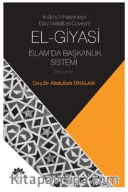 İmamu’l-Haremeyn Ebu’l-Meali El-Cüveyni El-Giyasi İslamda Başkanlık Sistemi