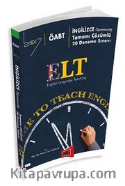 2017 ÖABT ELT İngilizce Öğretmenliği Tamamı Çözümlü 20 Deneme Sınavı
