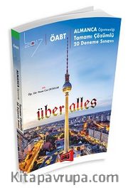 2017 ÖABT ÜBER ALLES Almanca Öğretmenliği Tamamı Çözümlü 20 Deneme Sınavı