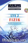 LYS 2 Fizik Soru Bankası