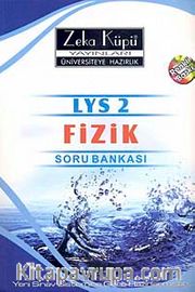 LYS 2 Fizik Soru Bankası