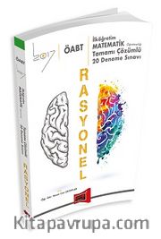 2017 ÖABT Rasyonel İlköğretim Matematik Öğretmenliği Tamamı Çözümlü 20 Deneme Sınavı