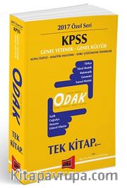 2017 KPSS Odak Genel Yetenek Genel Kültür Tek Kitap Konu Özetli - Analitik Anlatımlı - Soru Çözümleme Teknikleri