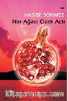 Nar Ağacı Çiçek Açtı