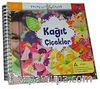 Yaratıcı Çocuk- Kağıt Çiçekler