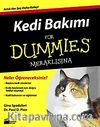 Kedi Bakımı For Dummies Meraklısına
