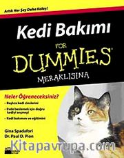 Kedi Bakımı For Dummies Meraklısına