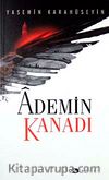 Ademin Kanadı (Cep Boy)