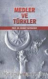 Medler ve Türkler