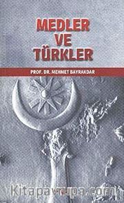 Medler ve Türkler
