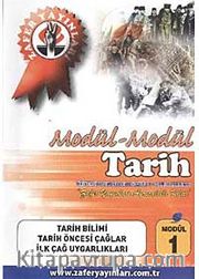 Tarih Modül -1 / Tarih Bilimi, Tarih Öncesi Çağlar, İlk Çağ Uygarlıkları