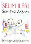 Son Yaz Akşamı