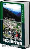 Doğadan Tarihe Datça Serüveni
