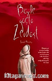 Böyle Göçtü Zerdüşt