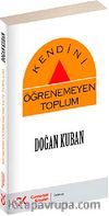 Kendini Öğrenemeyen Toplum