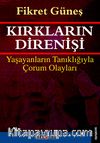 Kırkların Direnişi & Yaşayanların Tanıklığıyla Çorum