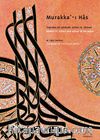 Murakka'-ı Has & Tuğrakeş Bir Padişah Sultan III. Ahmed / Ahmed III. Sultan And Affixer Of The Tuğra