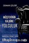 Müşterinin Kalbine Yolculuk & Bankacılıkta Satışın El Kitabı 1