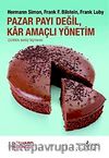 Pazar Payı Değil , Kar Amaçlı Yönetim