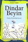 Dindar Beyin & İnsanın Nöroteolojik Boyutu