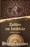 Zulüm ve İstikbar & Kur'an Kavramları Serisi İtikadi Kavramlar 19