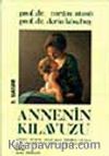 Annenin Kılavuzu