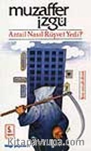 Azrail Nasıl Rüşvet Yedi?