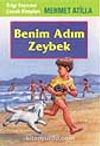 Benim Adım Zeybek
