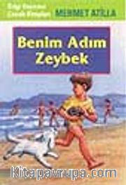 Benim Adım Zeybek