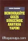 Demokrasiye Geçiş Sürecinde Anayasa Yapımı