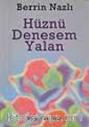 Hüznü Denesem Yalan